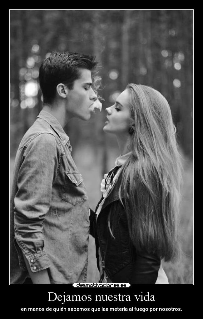 Dejamos nuestra vida -
