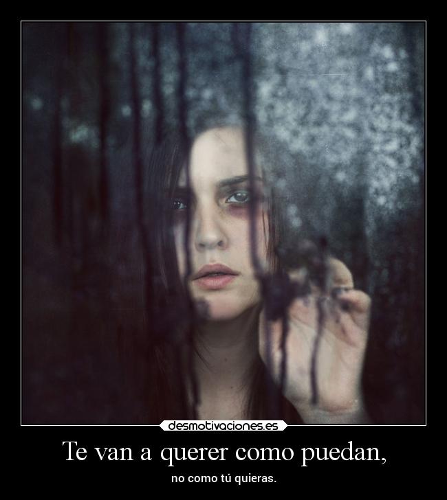 carteles vida tristeza sociedad mundo desamor amor alma getus brujacosmica desmotivaciones