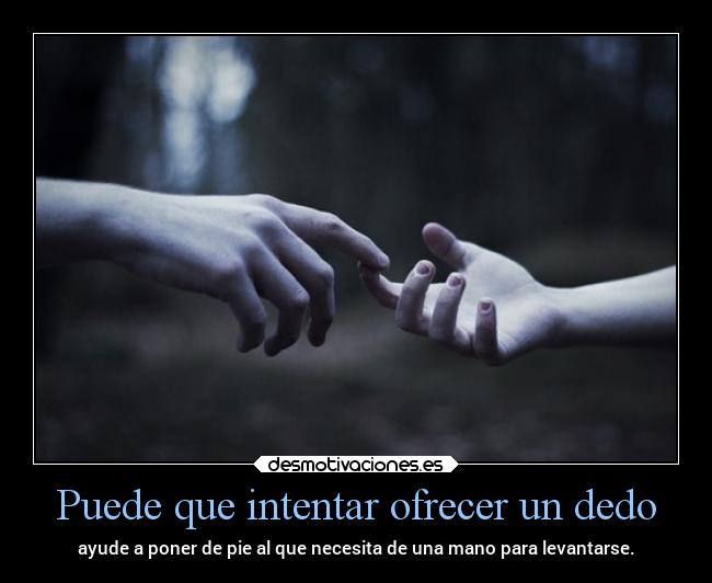 Puede que intentar ofrecer un dedo - 