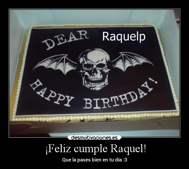 ¡Feliz cumple Raquel! - 