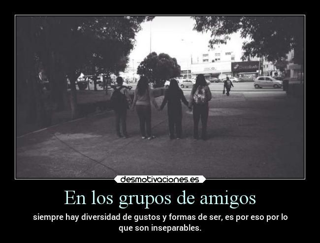 En los grupos de amigos - 
