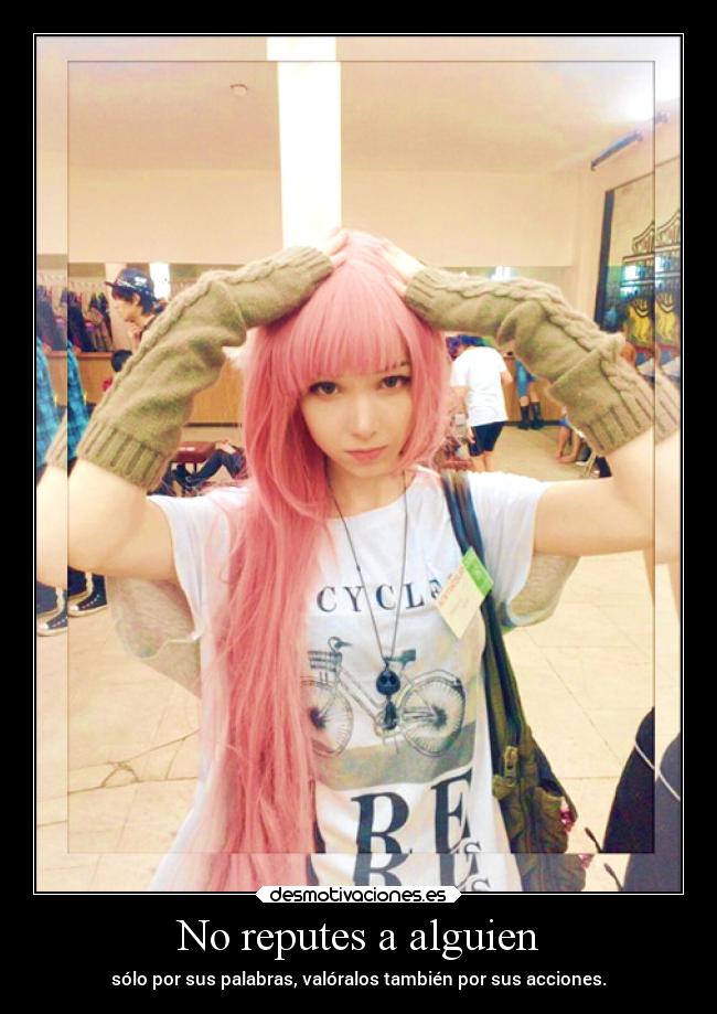 No reputes a alguien - 