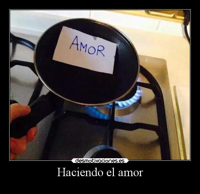 Haciendo el amor -