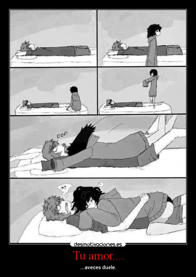 Tu amor.... - ...aveces duele.