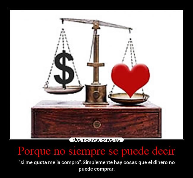 Porque no siempre se puede decir -