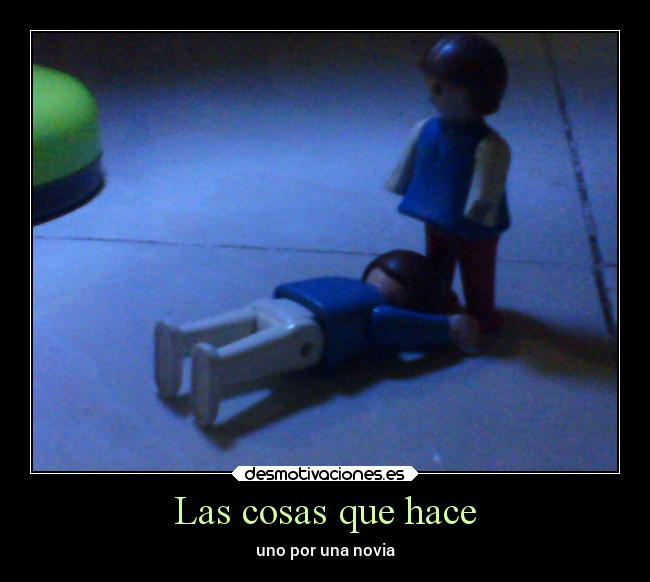 Las cosas que hace - 