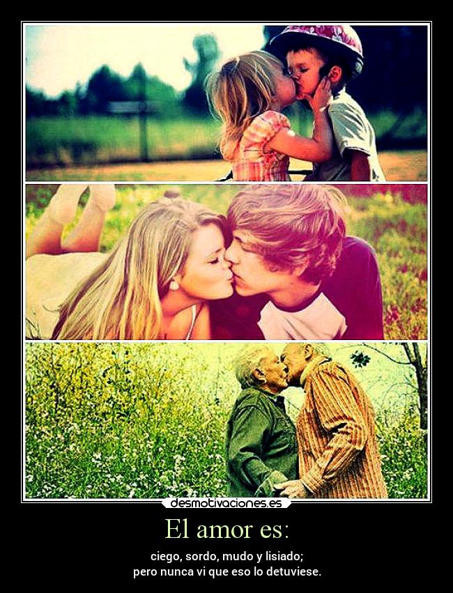 El amor es: - 
