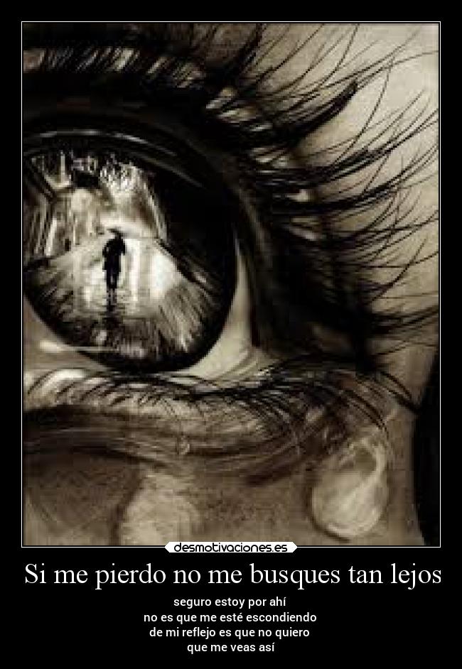 carteles amor dolor vida desmotivaciones