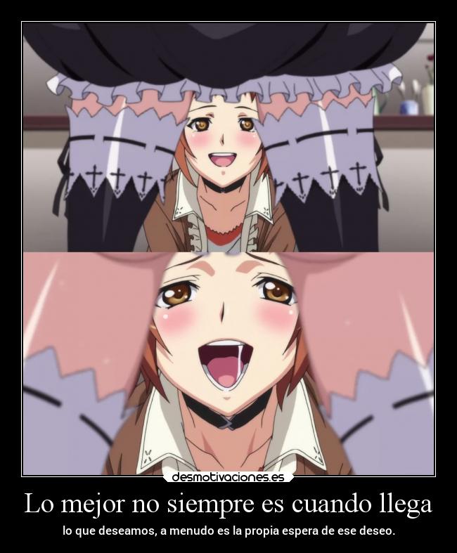 Lo mejor no siempre es cuando llega -