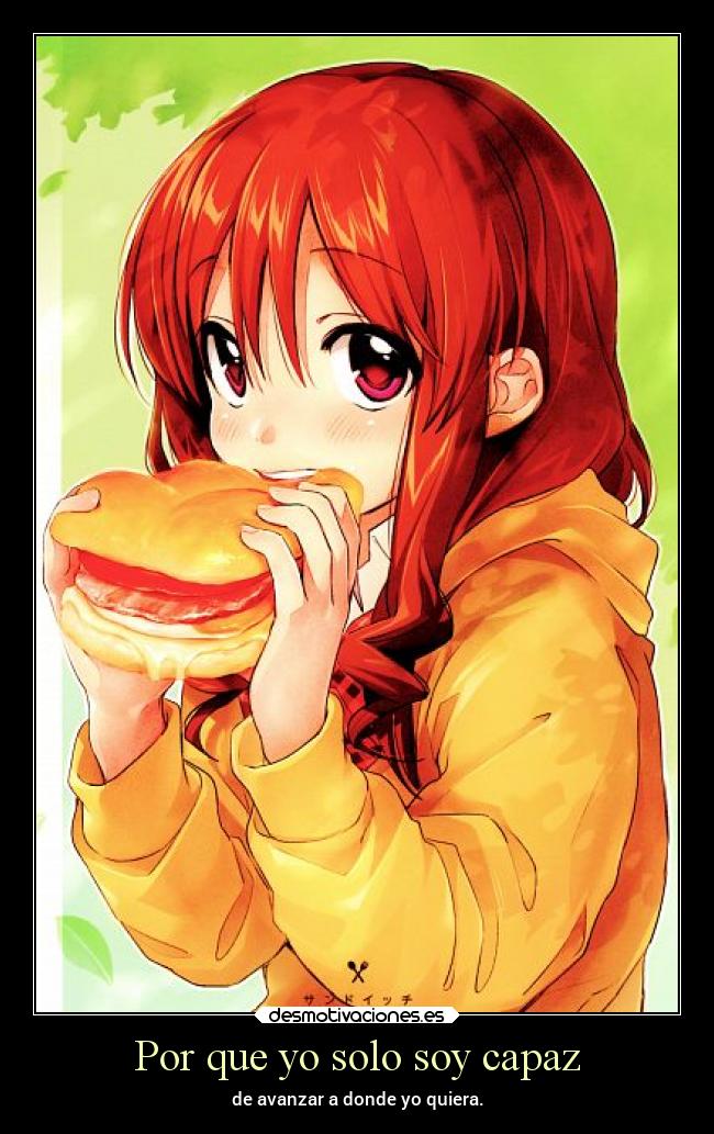 Por que yo solo soy capaz -