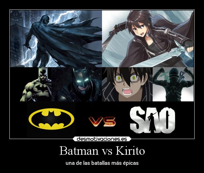 Batman vs Kirito - una de las batallas más épicas