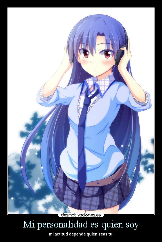 Mi personalidad es quien soy - 