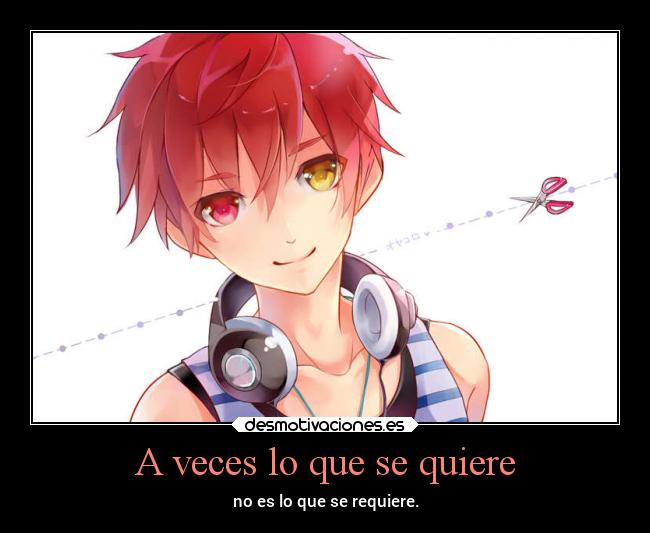 A veces lo que se quiere - 