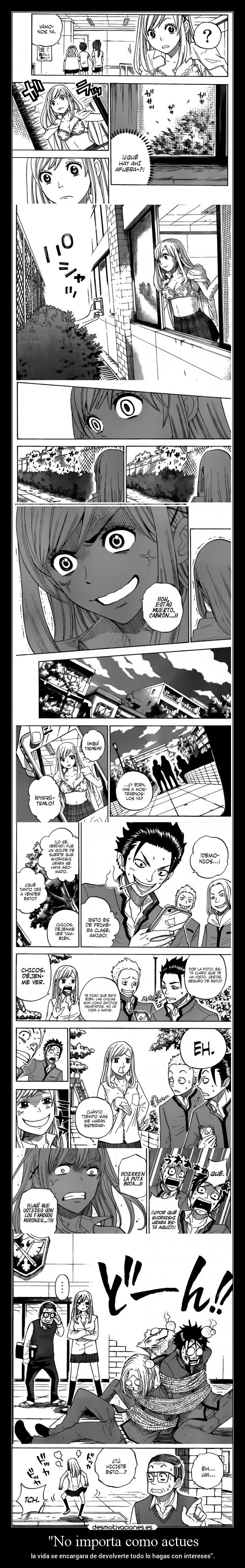 No importa como actues - 