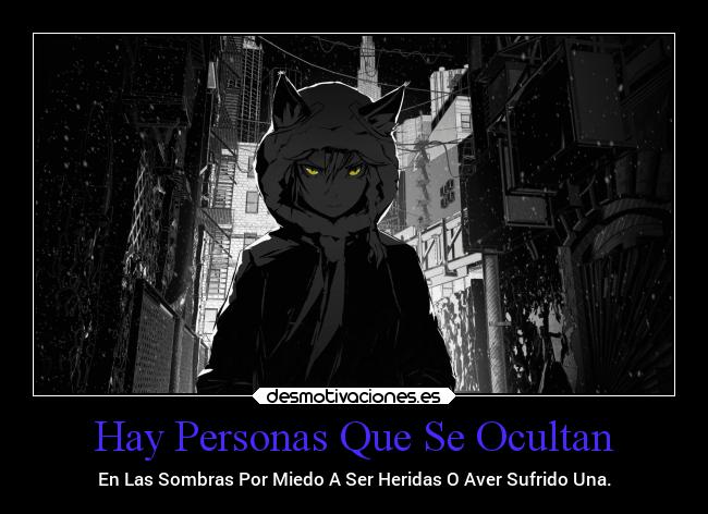 Hay Personas Que Se Ocultan - 
