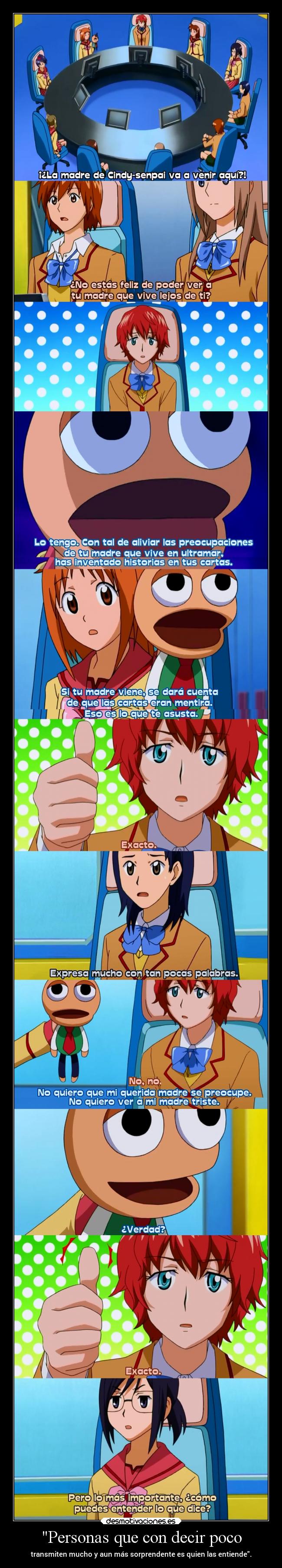 Personas que con decir poco - 