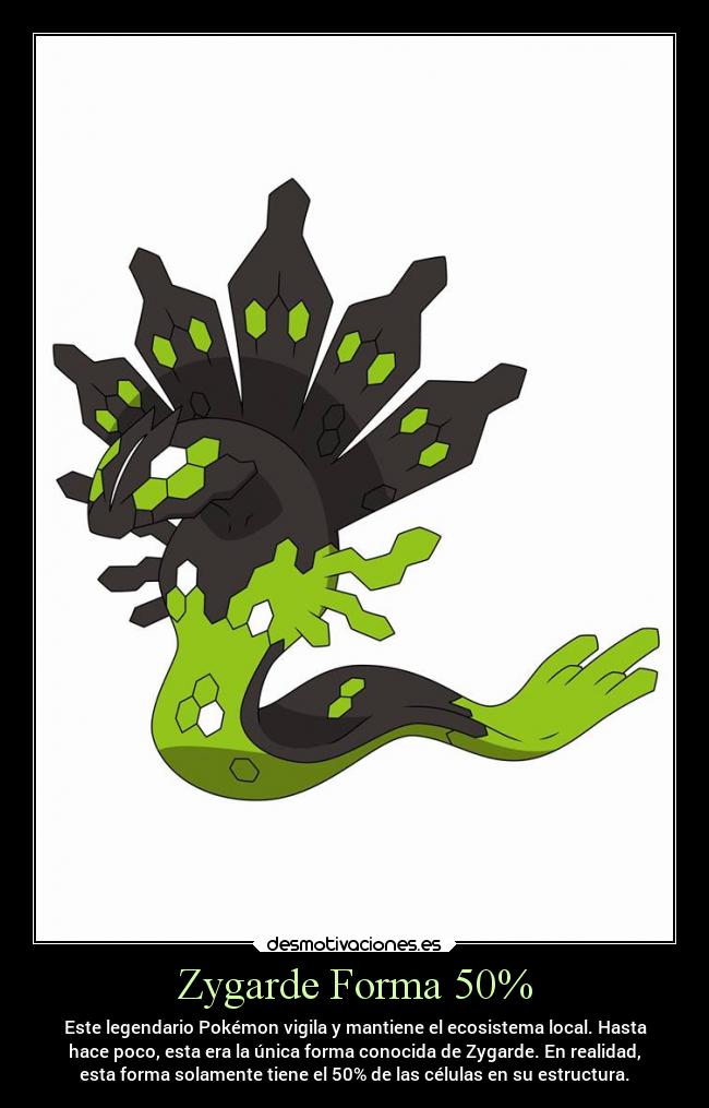Zygarde Forma 50% -