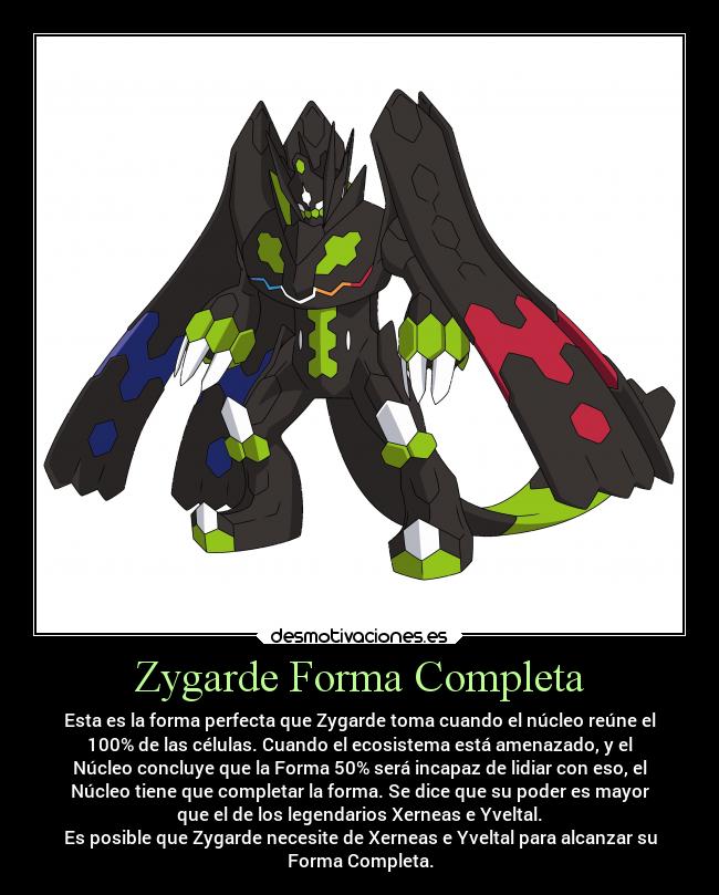 Zygarde Forma Completa -