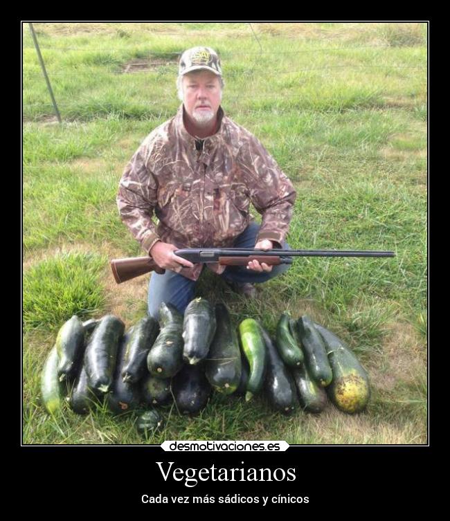 Vegetarianos - Cada vez más sádicos y cínicos