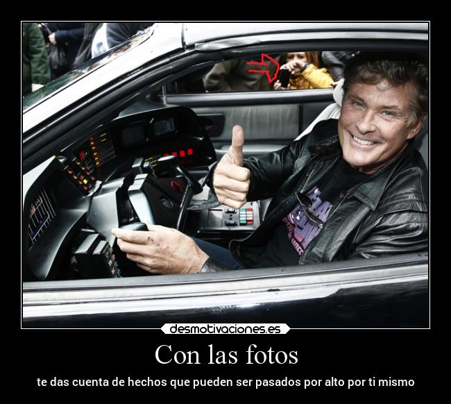 Con las fotos - te das cuenta de hechos que pueden ser pasados por alto por ti mismo