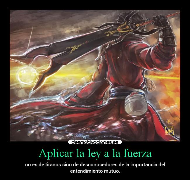 Aplicar la ley a la fuerza - 