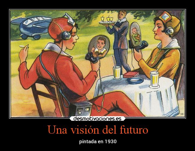Una visión del futuro - pintada en 1930