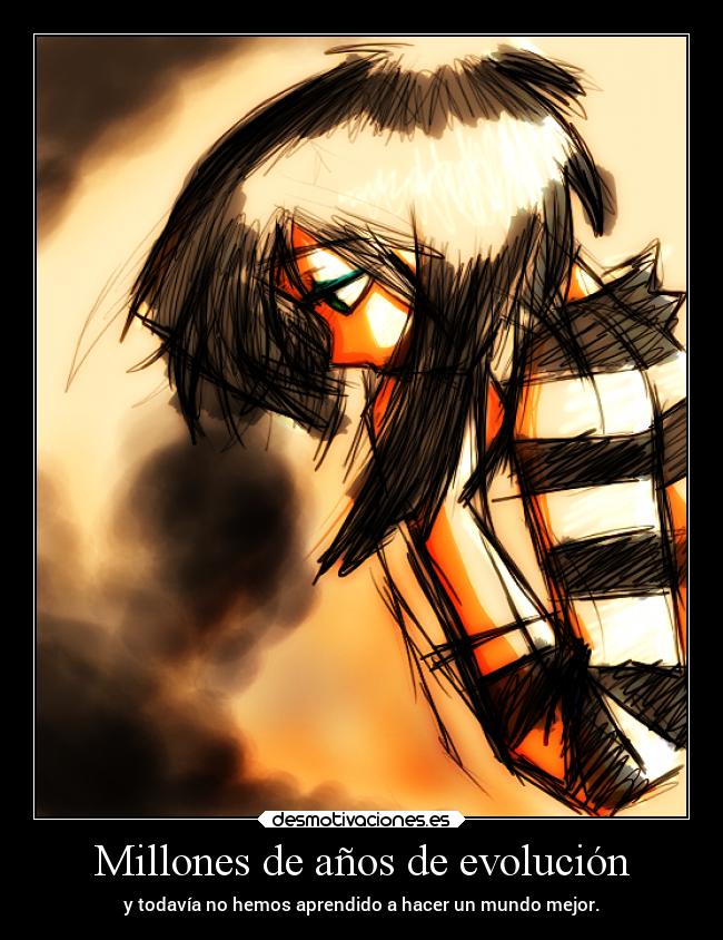 Millones de años de evolución -