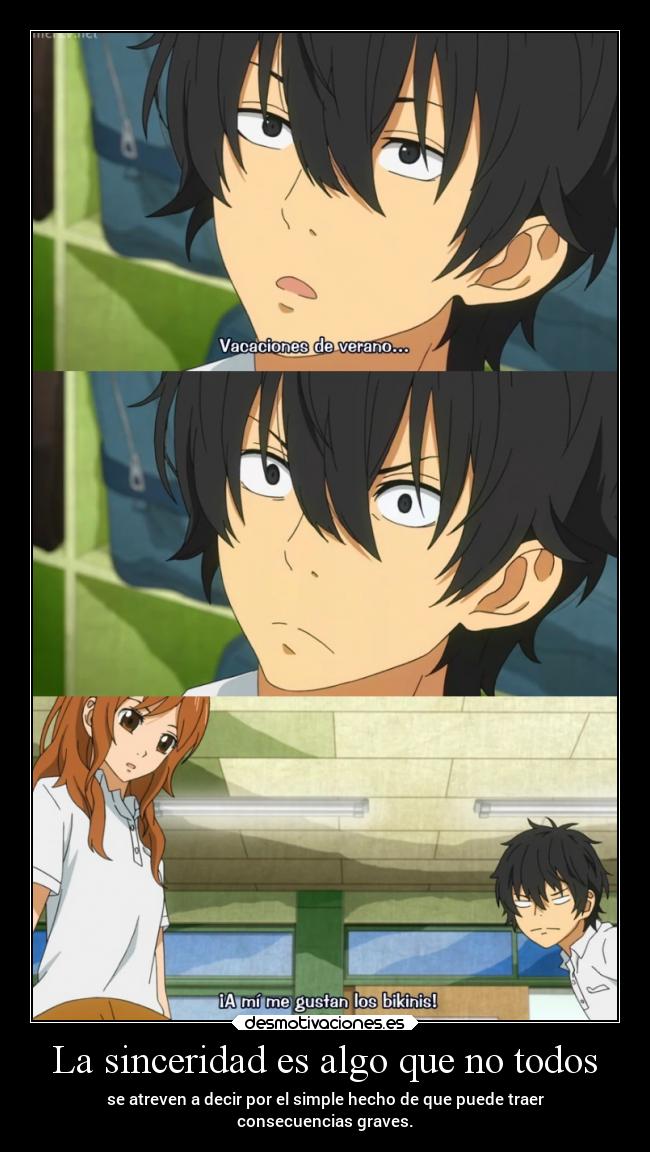 La sinceridad es algo que no todos -