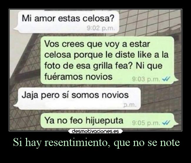 carteles celos vida mundo chiste desmotivaciones sonrisa graciosas tonto humor tonteriasde desmofunny kara desmotivaciones