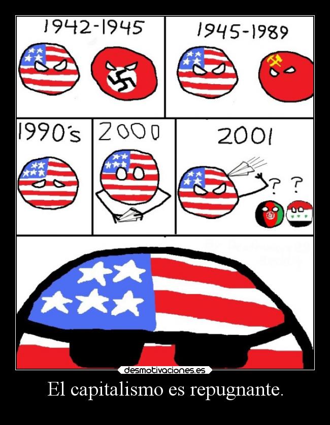 El capitalismo es repugnante. - 