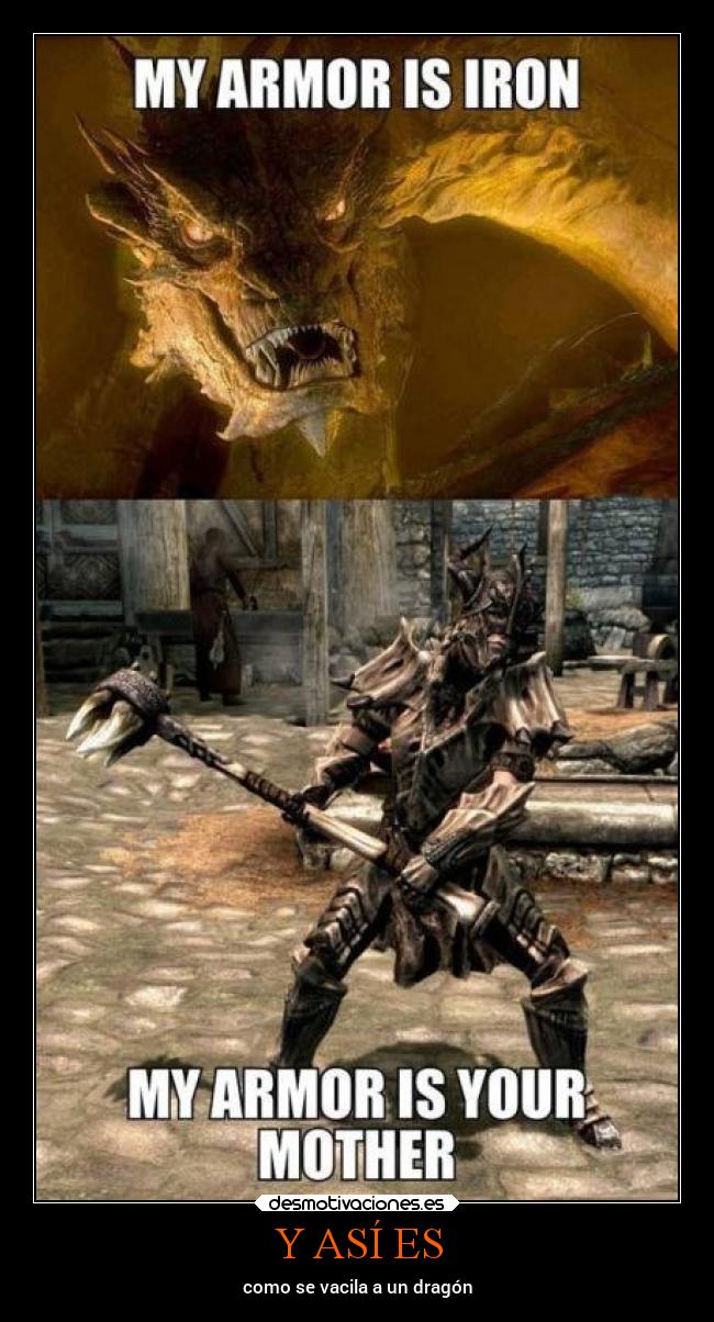 Y ASÍ ES - como se vacila a un dragón