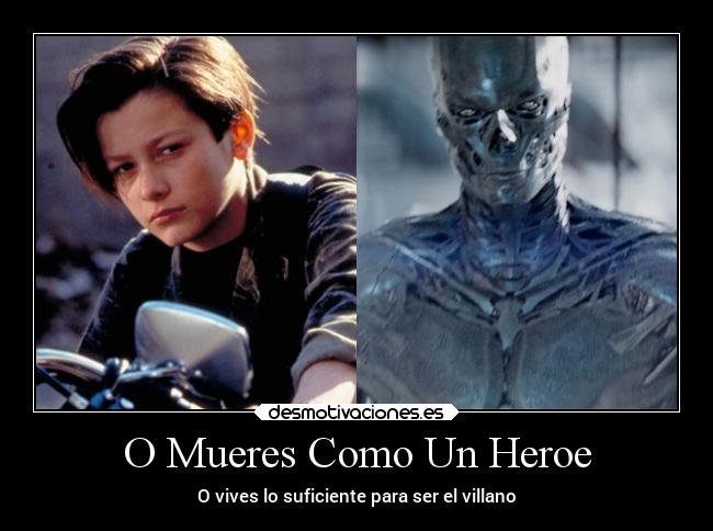 O Mueres Como Un Heroe -