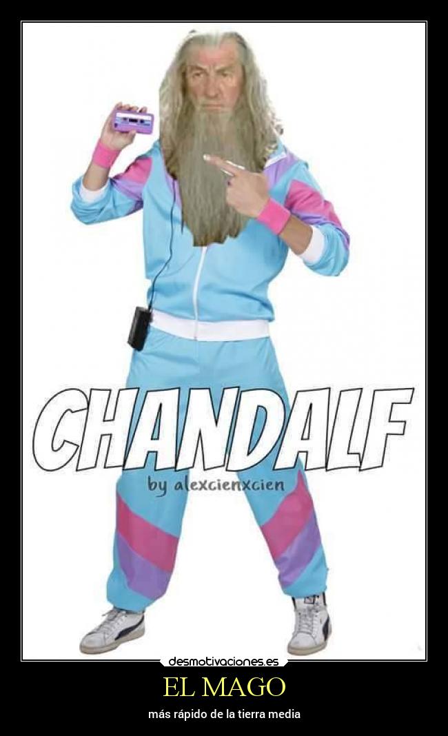 EL MAGO - más rápido de la tierra media