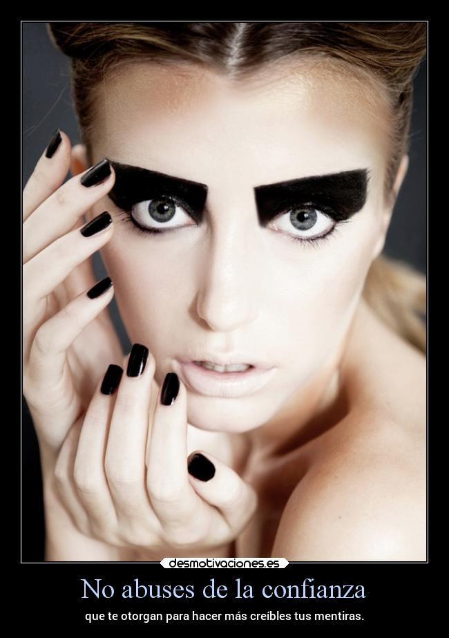 No abuses de la confianza -