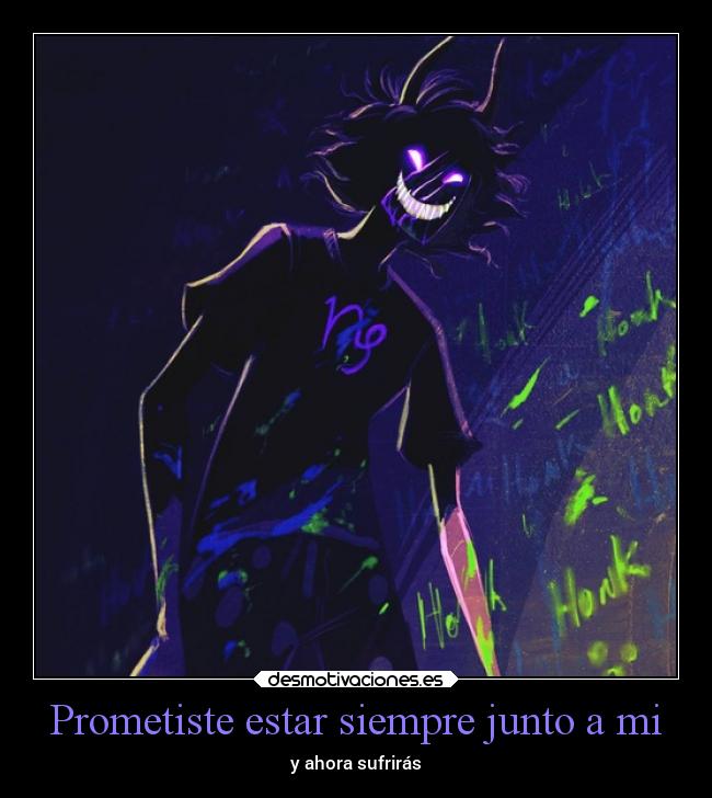 Prometiste estar siempre junto a mi -