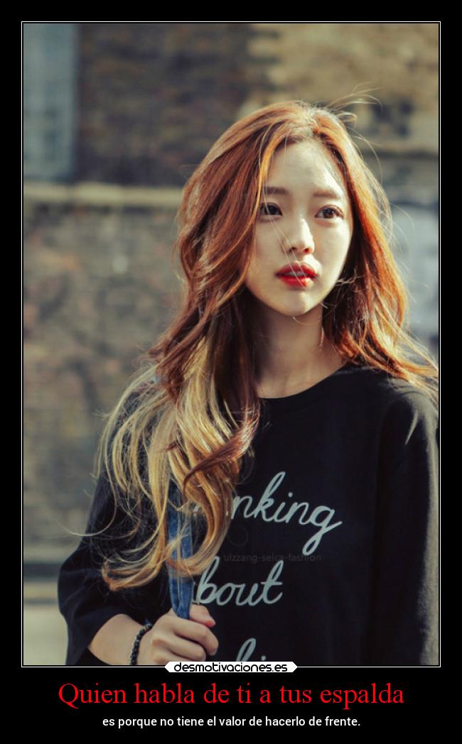 Quien habla de ti a tus espalda -