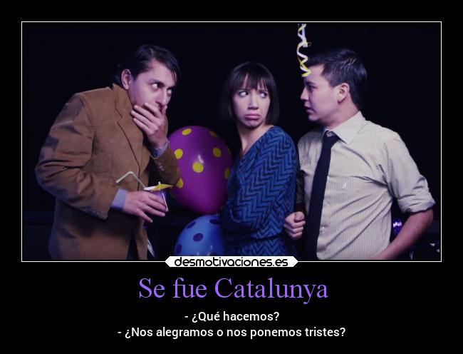 Se fue Catalunya -