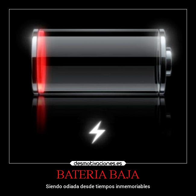 BATERIA BAJA - Siendo odiada desde tiempos inmemoriables