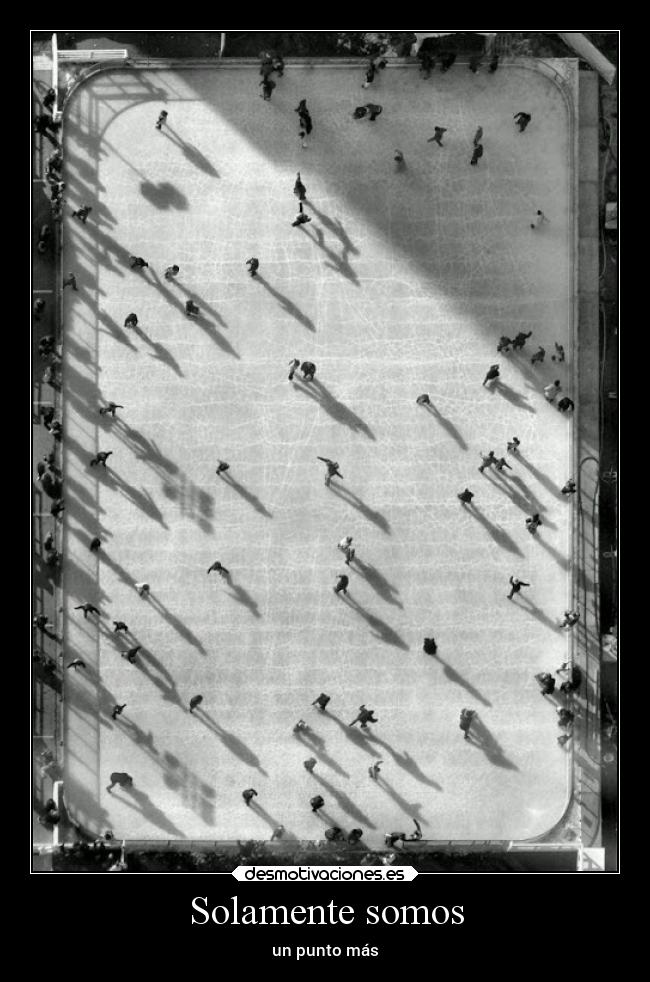 Solamente somos - un punto más