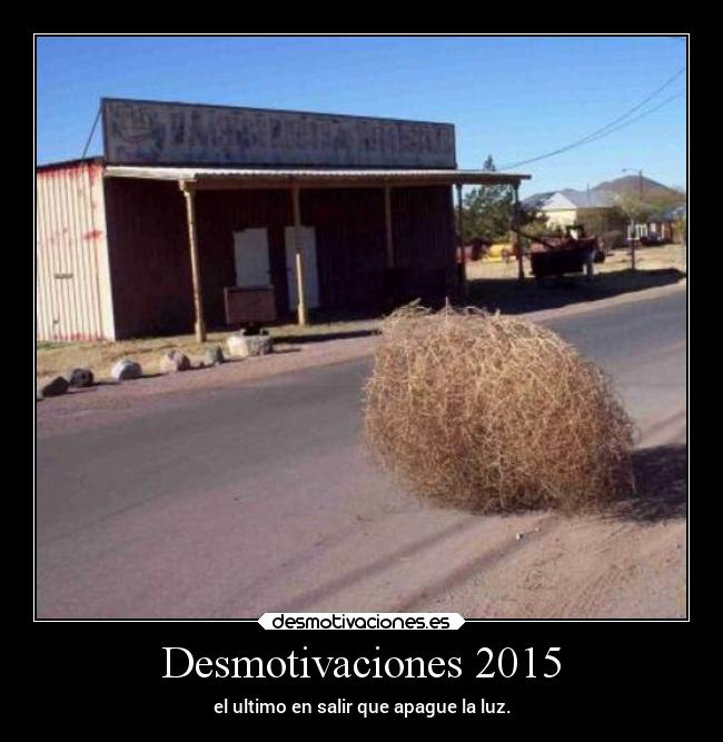 Desmotivaciones 2015 - 