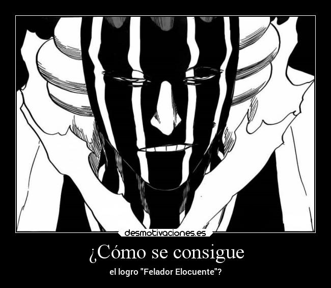 carteles desmotivaciones humor slipkdemon clandesplazado mayuri bleach logros logro retorica pregunta critica desmotivaciones