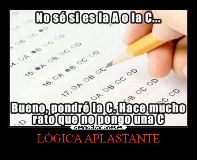 LÓGICA APLASTANTE -