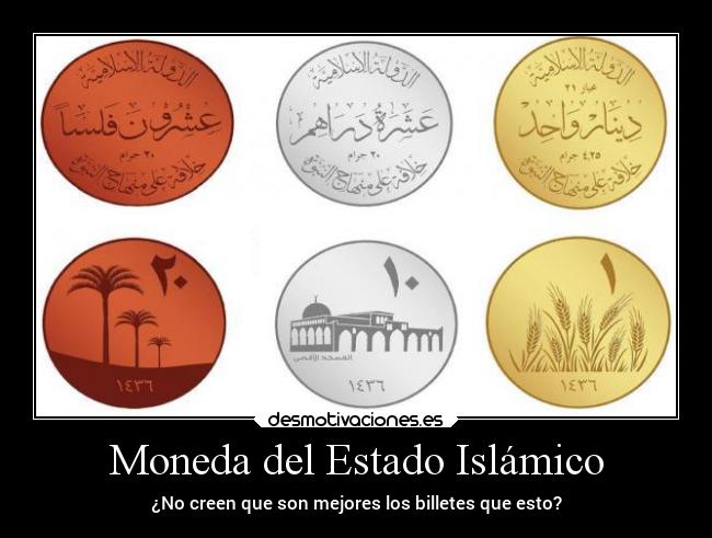 carteles dinero isis desmotivaciones