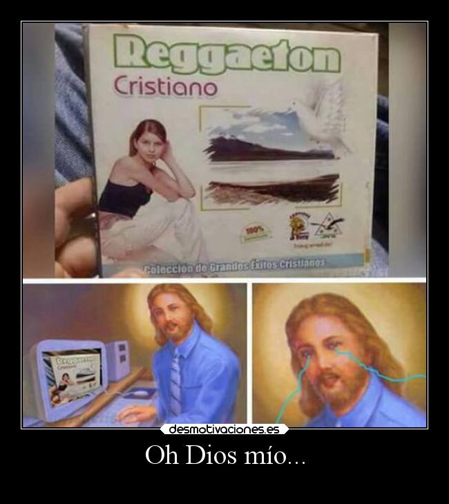 Oh Dios mío... - 