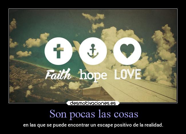 carteles dios motivaciones amistad felicidad vida amor esperanza escape positivo desmotivaciones