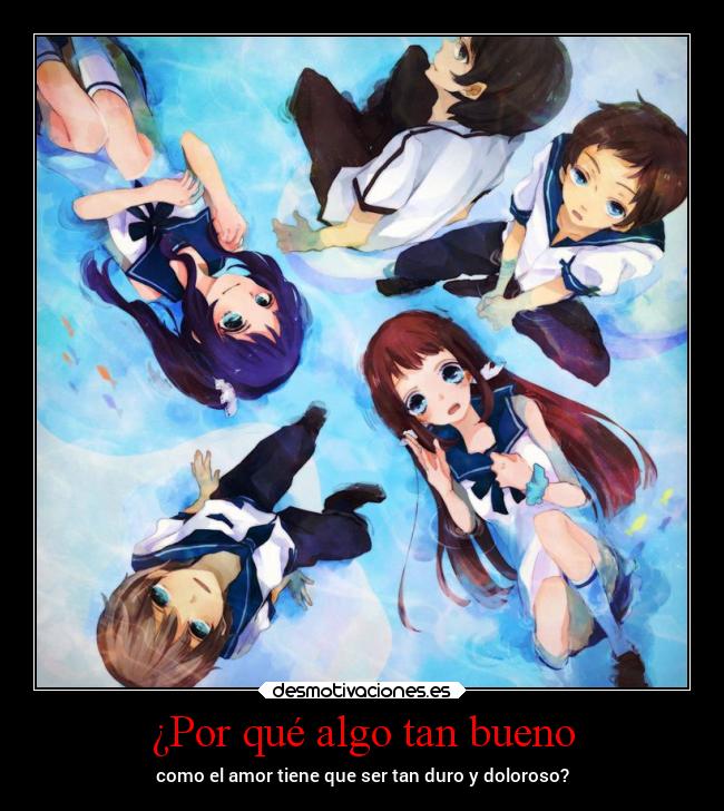 ¿Por qué algo tan bueno - 