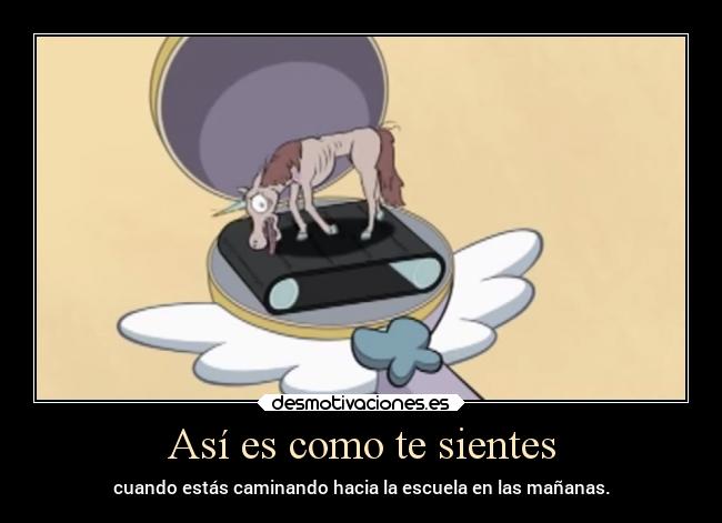 Así es como te sientes -