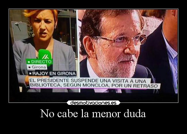 No cabe la menor duda - 