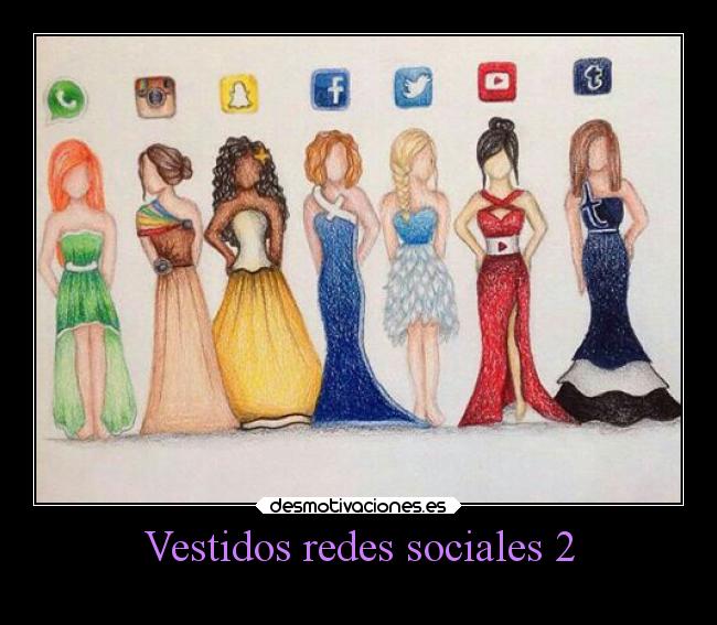 carteles facebook arte dibujo vestidos redessociales whatsapp instagram snapchat twitter youtube tumblr desmotivaciones