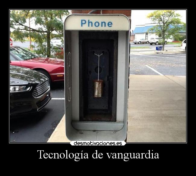 Tecnología de vanguardia - 